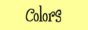 Colors